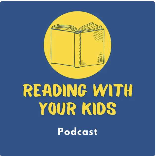 Reading With Your Kids Podcast